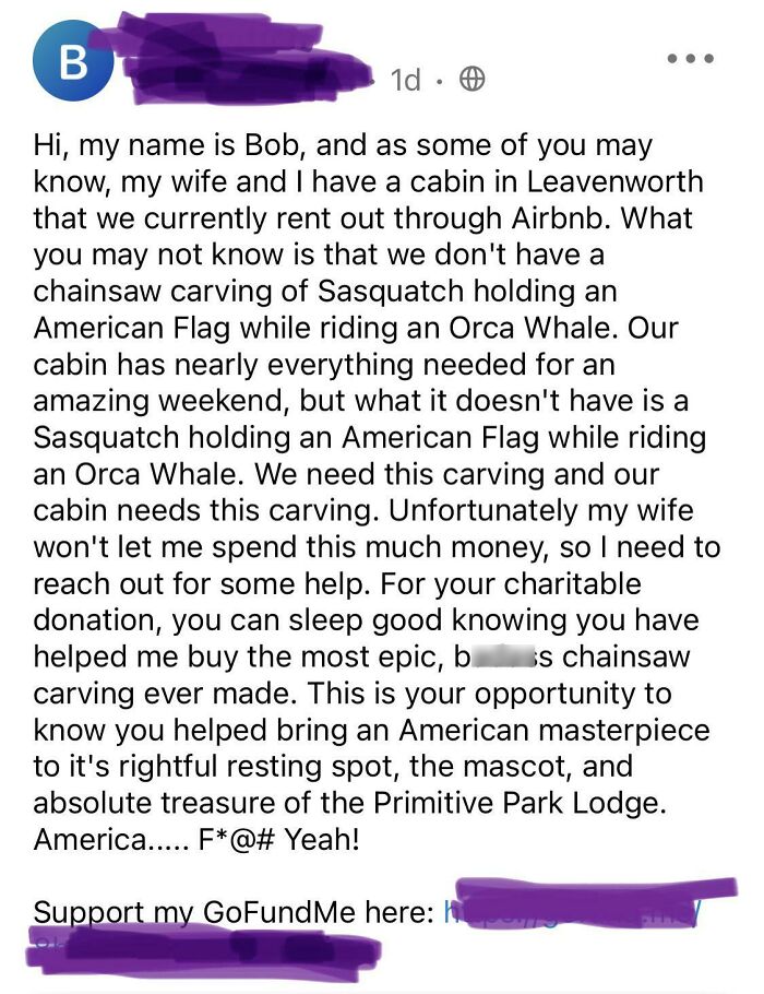 A social media post from Bob asking for donations to fund a chainsaw carving of Sasquatch, showing little hope for humanity.