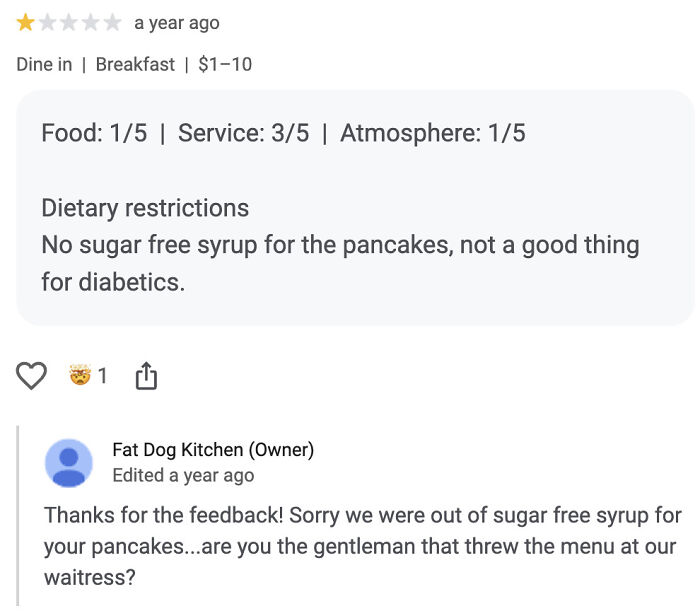 A restaurant review with poor ratings and the owner's sassy reply, epitomizing reasons for little hope for humanity.