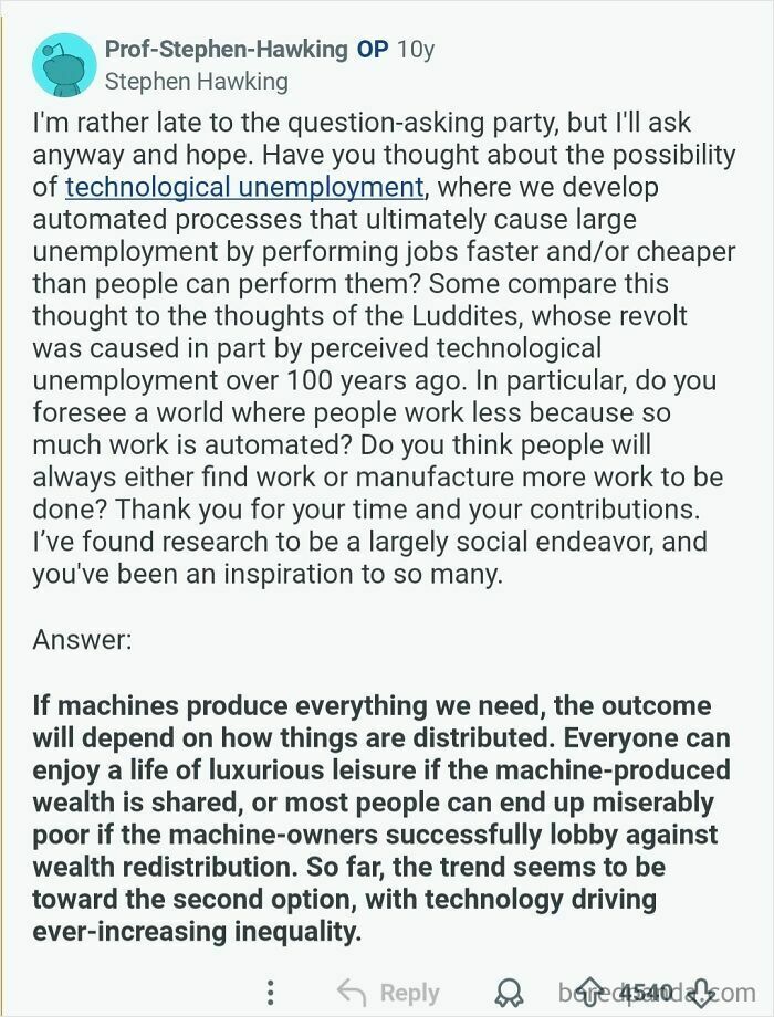 Stephen Hawking's insightful comments on technological unemployment and its societal impact, discussing wealth distribution.