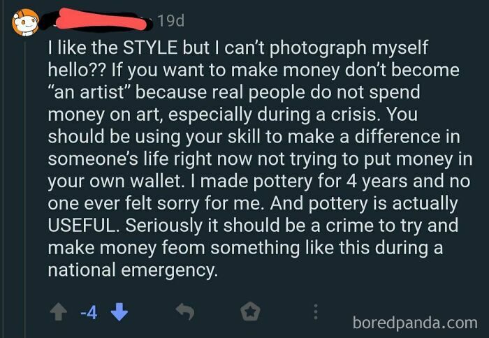A Reddit post expressing annoyance with artists, claiming people do not spend money on art during a crisis, showing little hope for humanity.