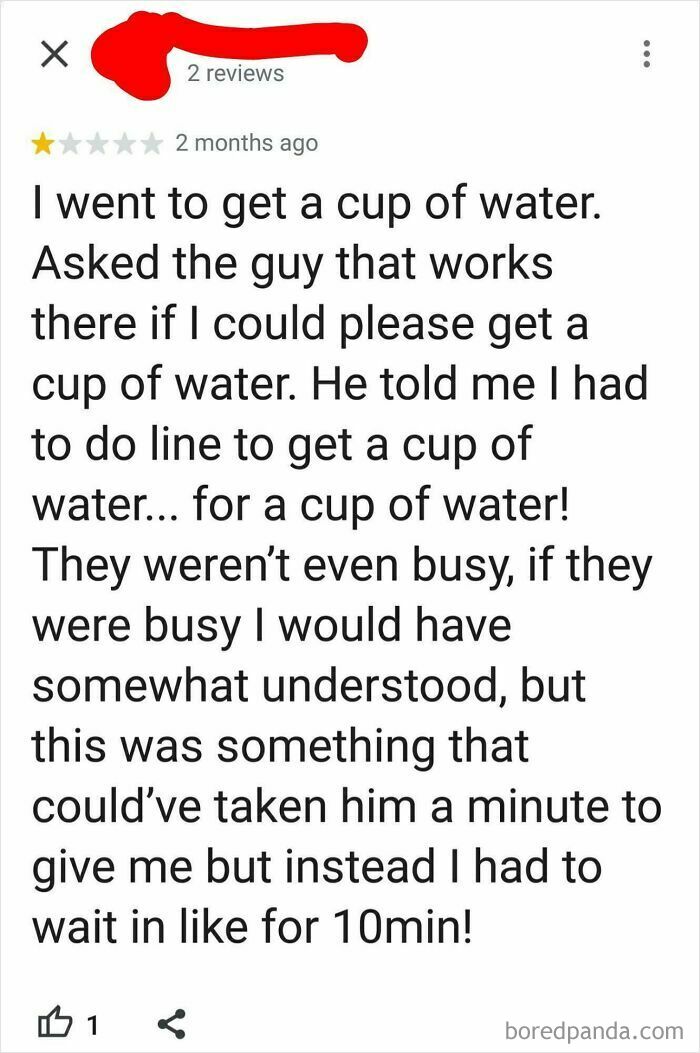 A customer review complaining about having to wait in line for 10 minutes for a cup of water, despite the place not being busy, highlighting a lack of hope for humanity.