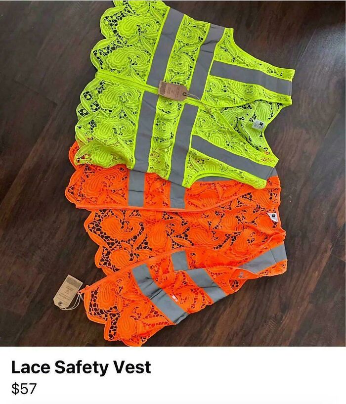 A lime green and an orange lace safety vest, awful ideas executed with skill.