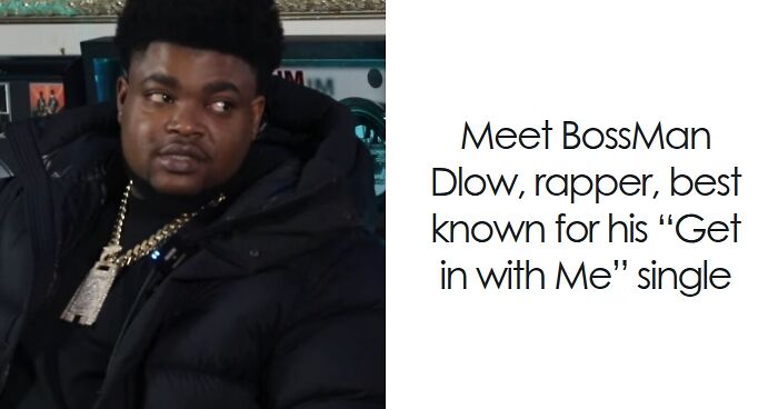 BossMan Dlow: Bio And Career Highlights