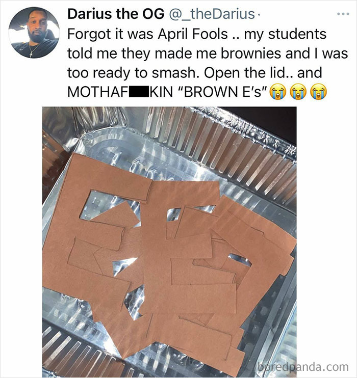 A wholesome post showing a hilarious April Fools prank with cut-out brown paper E's instead of brownies.