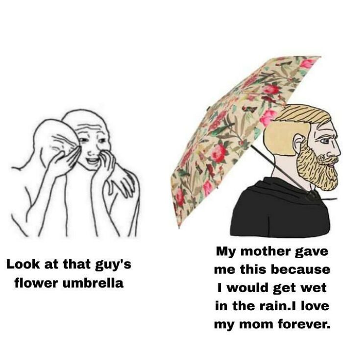 A wholesome post with a meme comparing two figures; one gossiping about a flower umbrella, the other appreciating his mom's gift.