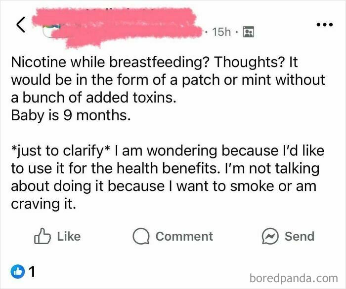 A parenting group post from a mom asking for thoughts on using nicotine patches or mints for health benefits while breastfeeding a 9-month-old, sparking debate about unhinged parenting.