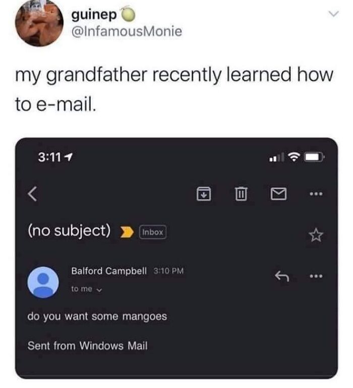 A wholesome post with a screenshot of an email from a grandfather asking if someone wants mangoes, sent from Windows Mail.
