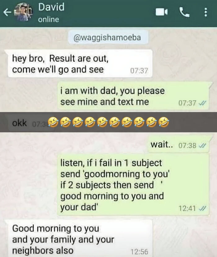 A British meme of a funny WhatsApp chat where a friend asks to be notified if they fail one or two subjects.