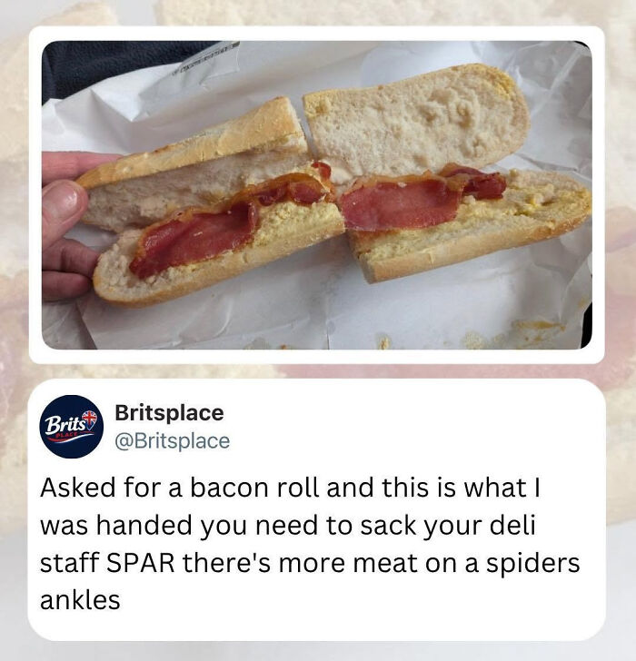 A British meme showing a sparse bacon roll and a tweet about its lack of bacon, a funny British meme.