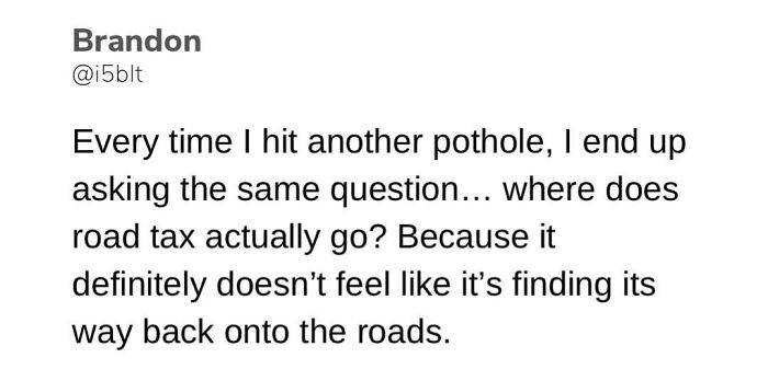 A British meme about road tax and potholes, highlighting British humor concerning infrastructure.