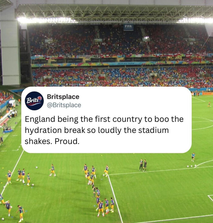 A British meme with a tweet about England fans booing a hydration break, capturing British humor at a football match.