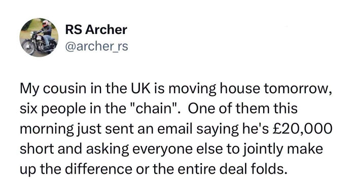A British meme tweet detailing a problematic house-moving chain in the UK housing market.