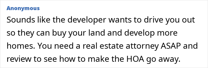 An anonymous online comment suggesting a developer wants to buy land, advising a resident to get a real estate attorney for the HOA secret scheme.