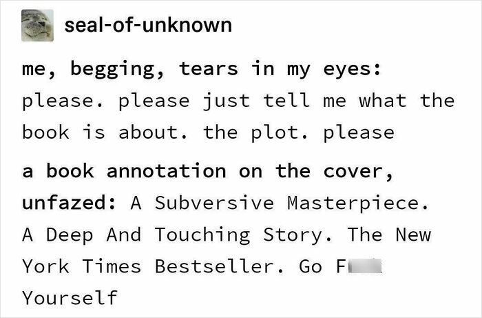 A Tumblr post where a user expresses frustration about a book's unhelpful annotation on the cover. One of the best things shared on Tumblr.