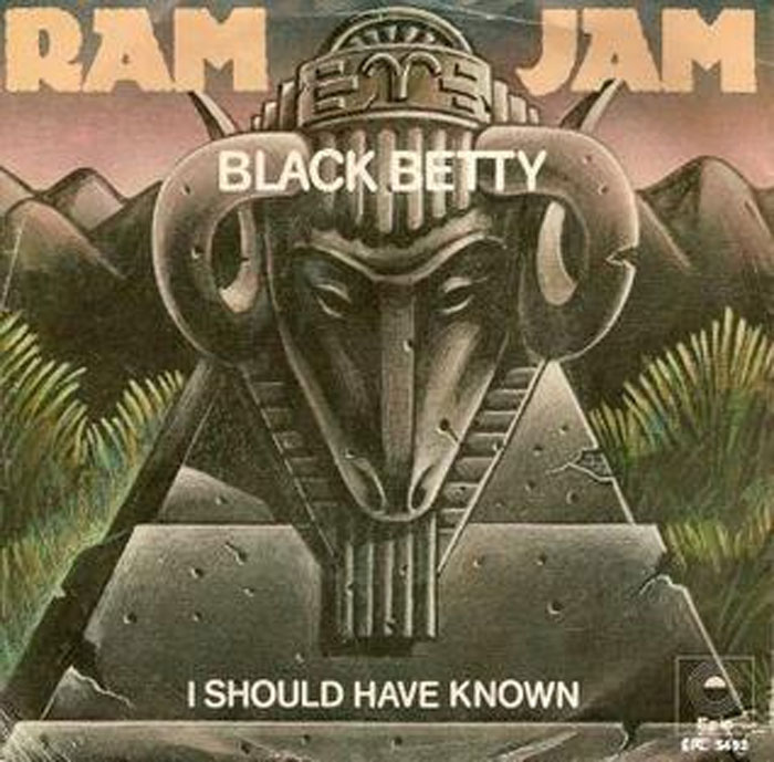 The album cover for RAM JAM - BLACK BETTY, showcasing people who forgot names and described things unhinged.