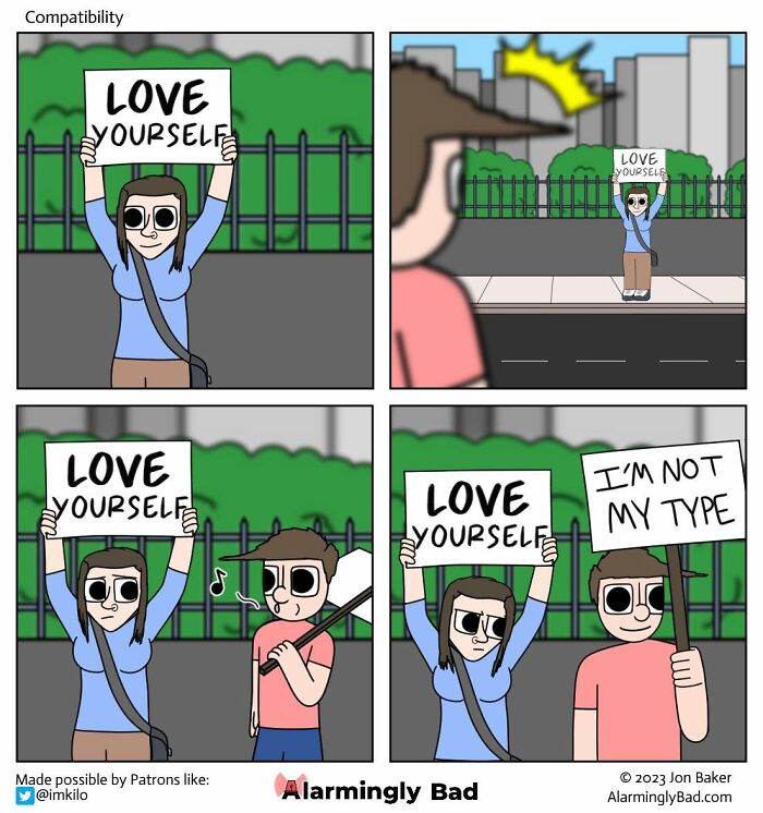 Jon Baker comics: A person holds a Love Yourself sign, approaching another who holds an Im Not My Type sign, an unpredictable twist.