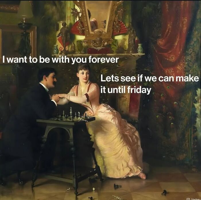 Modern-day meme by Varkey featuring classical art of a couple playing chess, captioned with a humorous dating exchange.