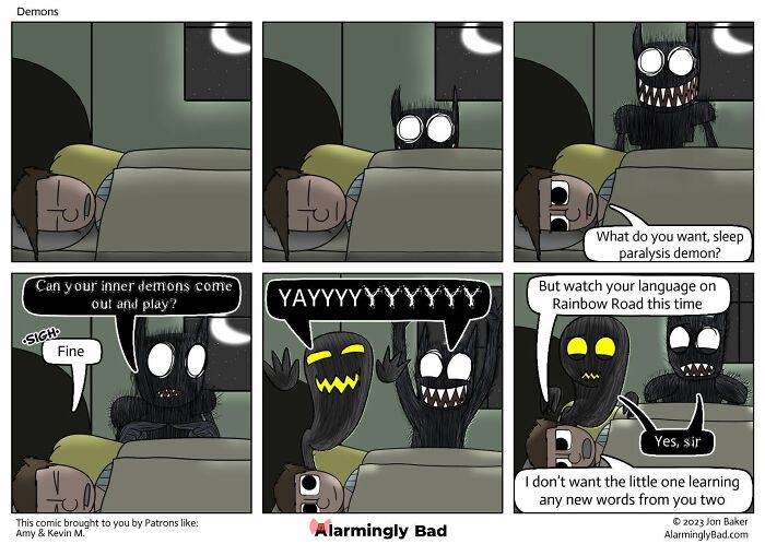 Jon Baker comics: A man is disturbed by sleep paralysis demons, who then start to play, revealing humorous twists.