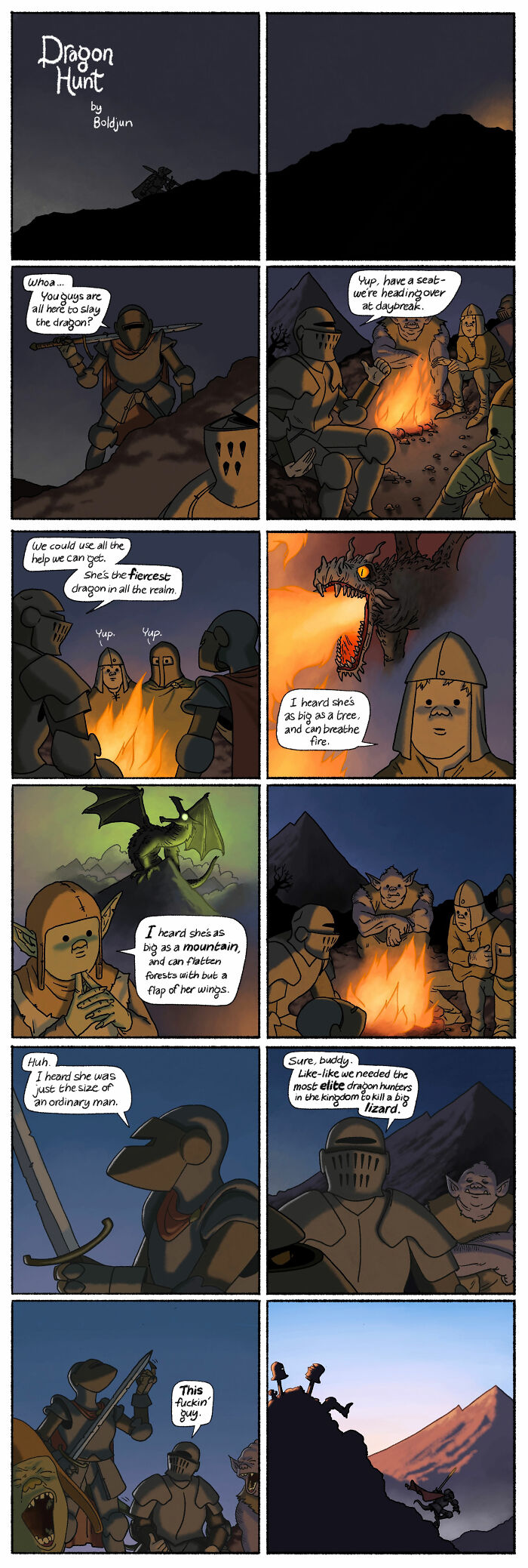 A dark and funny comic featuring dragon hunters realizing the dragon they hunted is a tiny lizard.