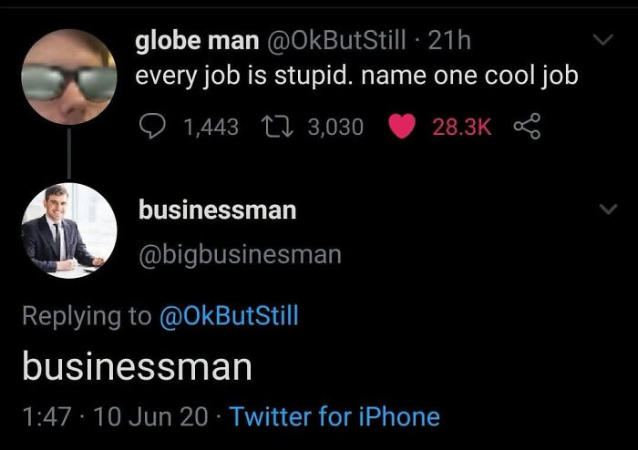A funny LinkedIn meme shows a tweet saying all jobs are stupid, then replies with 'businessman'.
