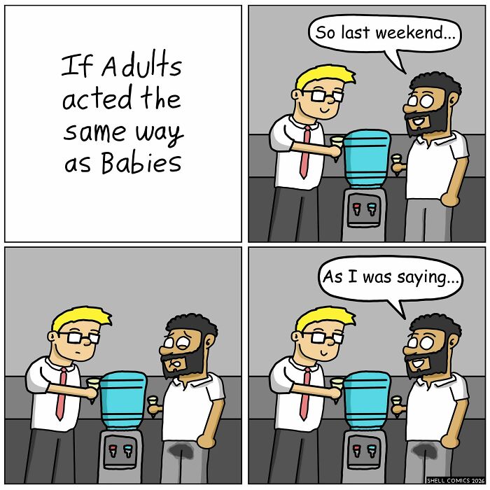 A relatable comic depicting an adult repeatedly interrupting a conversation like a baby, showing adult humor.