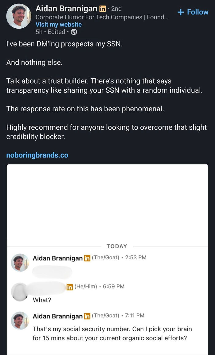 A LinkedIn meme where a user messages prospects their SSN, humorously discussing work-life balance.