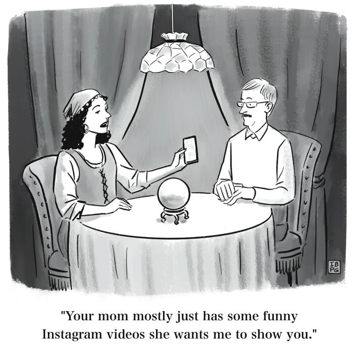 A fortune teller holding a phone, showing something to a man with the caption, Your mom mostly just has some funny Instagram videos she wants me to show you, in a Mannequin On The Moon comic.