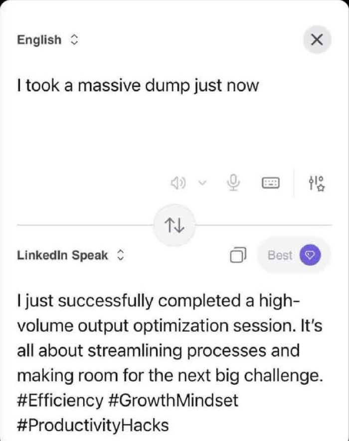 A LinkedIn meme translating 'I took a massive dump' to corporate speak for work-life balance productivity hacks.