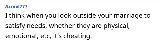A social media user's comment about looking outside marriage to satisfy needs as cheating.