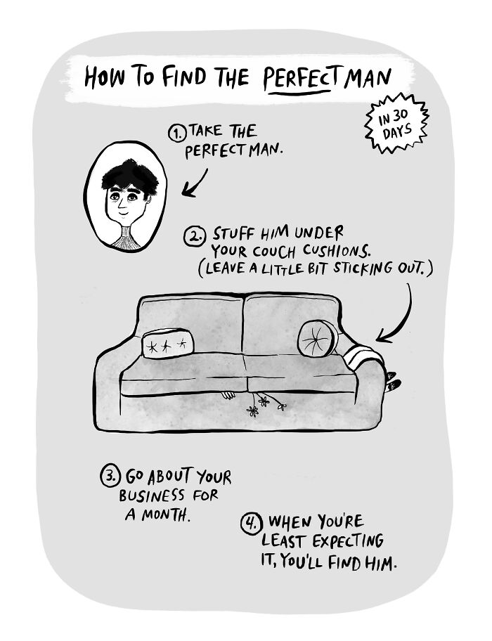 A one-panel comic illustrates a humorous guide on How to Find the Perfect Man by hiding him under couch cushions.