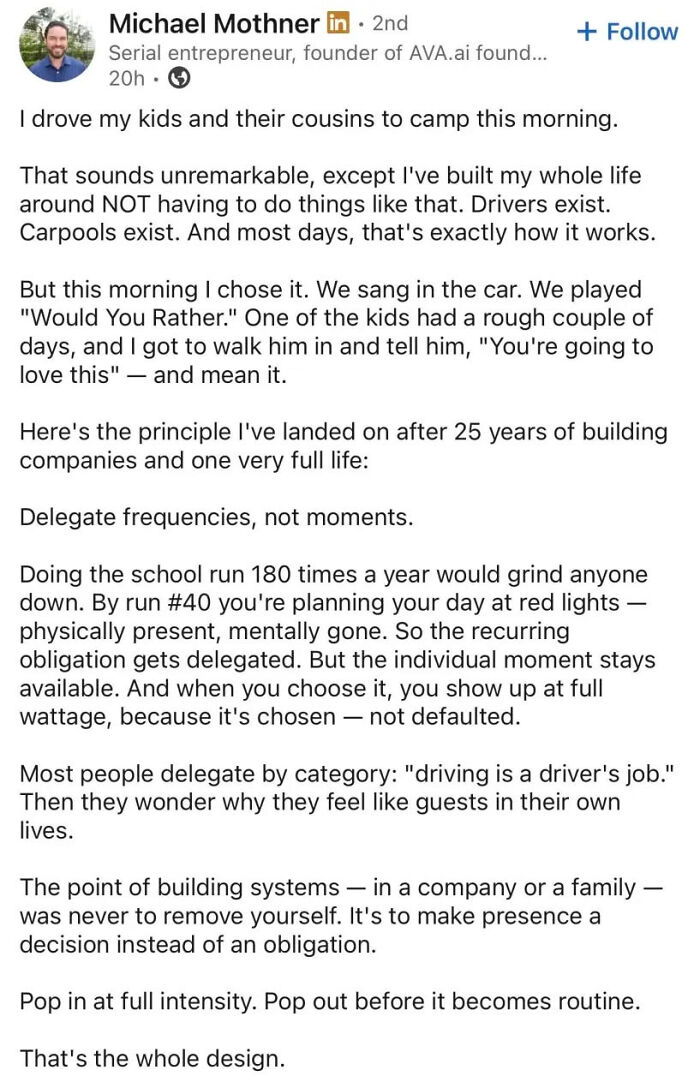 A LinkedIn post by Michael Mothner about delegating tasks and being present, offering insights into achieving work-life balance.
