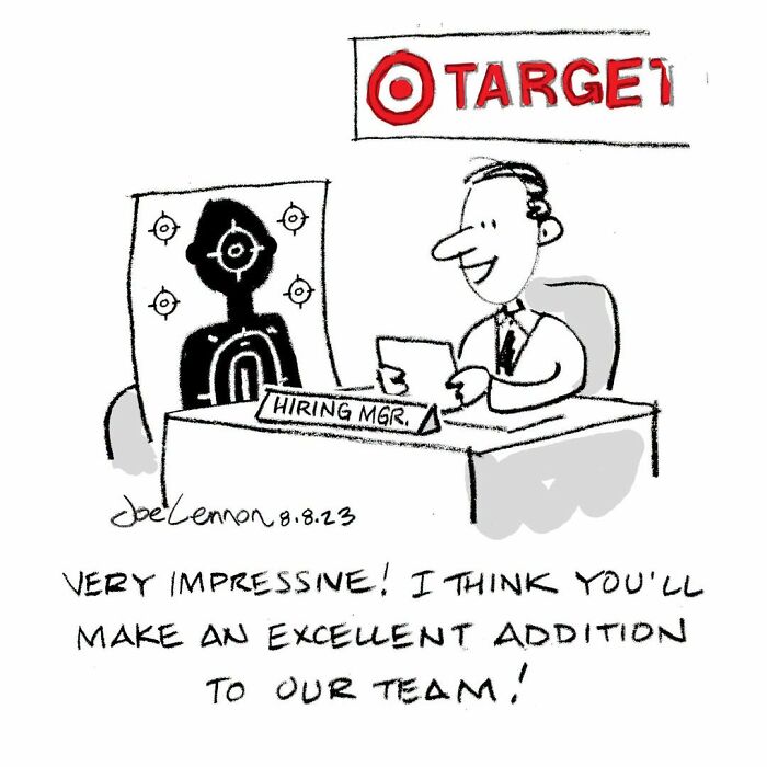 Joe Lennon comic: A hiring manager interviewing a target, proving life's tiny awkward moments are funny.