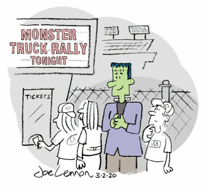Joe Lennon's comics depict funny, awkward moments with Frankenstein at a Monster Truck Rally ticket booth.