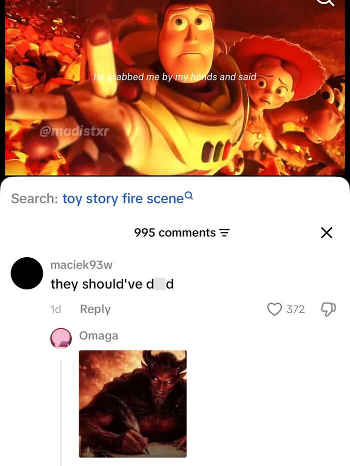 A funny meme showing a Toy Story fire scene with Buzz Lightyear and Jessie, evoking a dark humorous comment.