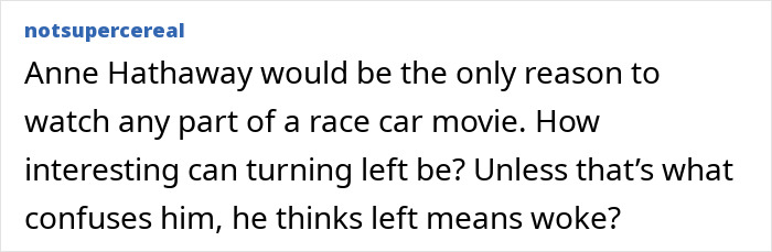 A comment on the Days Of Thunder sequel and Anne Hathaway, questioning the MAGA rant. A comment on the Days Of Thunder sequel and Anne Hathaway, questioning the MAGA rant.