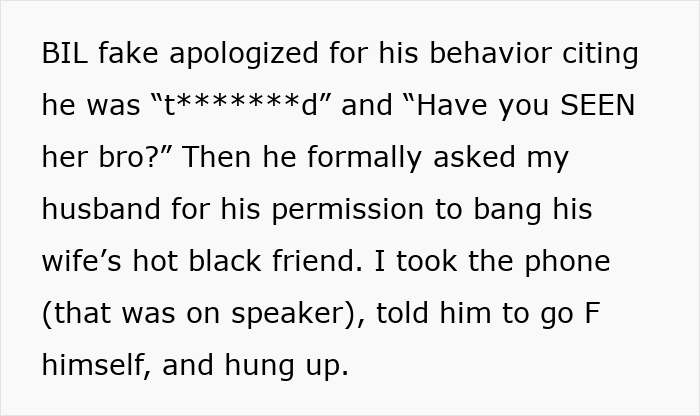Text describing a brother-in-law's fake apology and inappropriate comments about the best friend on family vacation. Text describing a brother-in-law's fake apology and inappropriate comments about the best friend on family vacation.