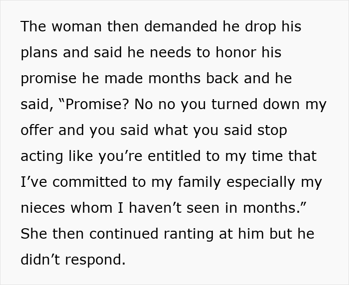 The photographer refuses an entitled woman's demand to honor a non-existent promise and drop family plans.