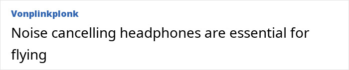 A comment about noise cancelling headphones being essential for flying, related to the viral debate on a plane confrontation.