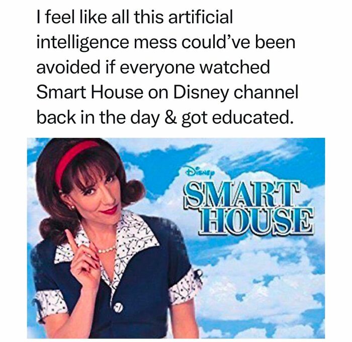 Hilarious 90s meme: Smart House poster with text about AI being avoided if people watched it.