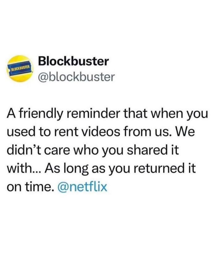 A Blockbuster tweet, a hilarious 90s meme reminding Netflix about video rentals.
