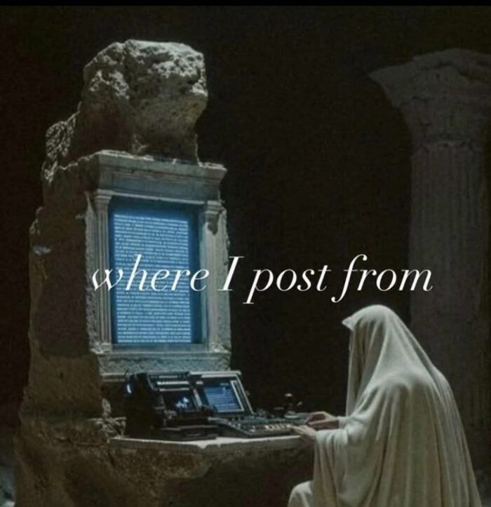 A serotonin meme image showing a cloaked figure at an ancient computer, humorously where posts are made.