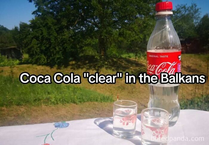 Eastern Europe meme: A Coca-Cola bottle filled with clear liquid, labeled as Coca-Cola clear in the Balkans, on an outdoor table.