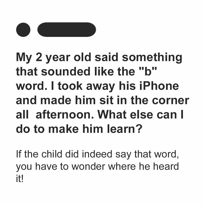 A parent asks what else to do after taking an iPhone from a 2-year-old who said a bad word.