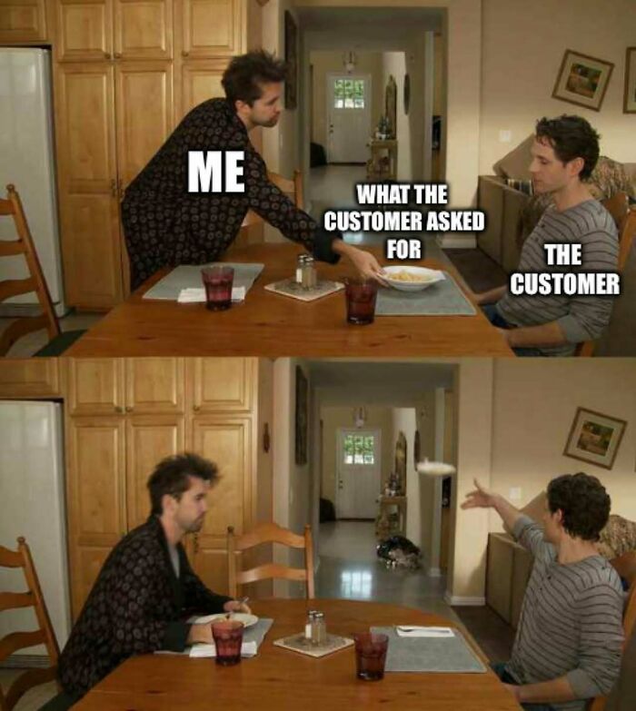 Retail meme: Man serving food to a customer, then the customer throws the plate away.