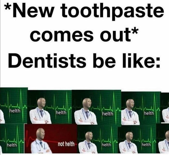 A collection of meme man images in doctor coats, representing dentists reactions to new toothpaste in a medical meme.