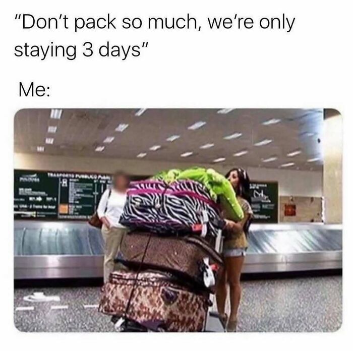 A woman at an airport with an excessive amount of luggage, depicting a travel packing meme.