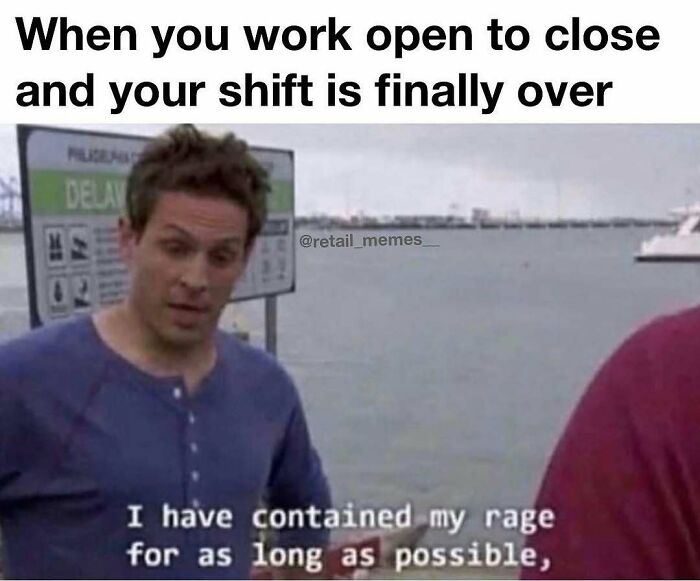 Man from It's Always Sunny in Philadelphia expressing contained rage after a long retail shift. Features retail memes.