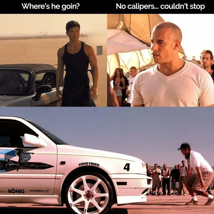 Funny car meme featuring characters from Fast and Furious discussing cars and missing calipers.