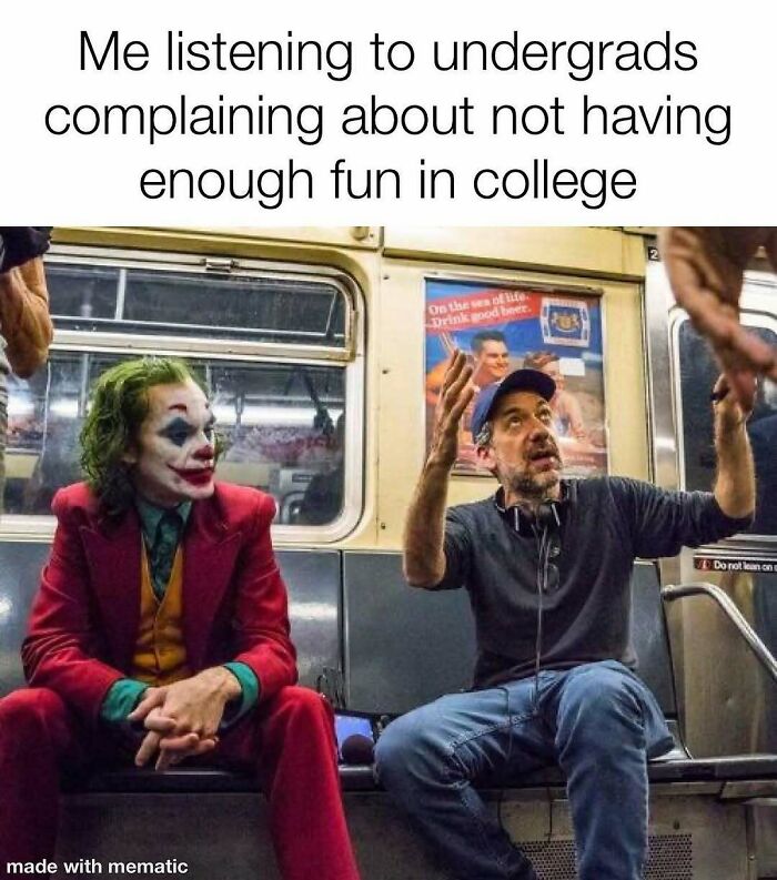 Joker on a subway, a PhD meme: The Joker listening to someone complain, capturing the PhD experience.