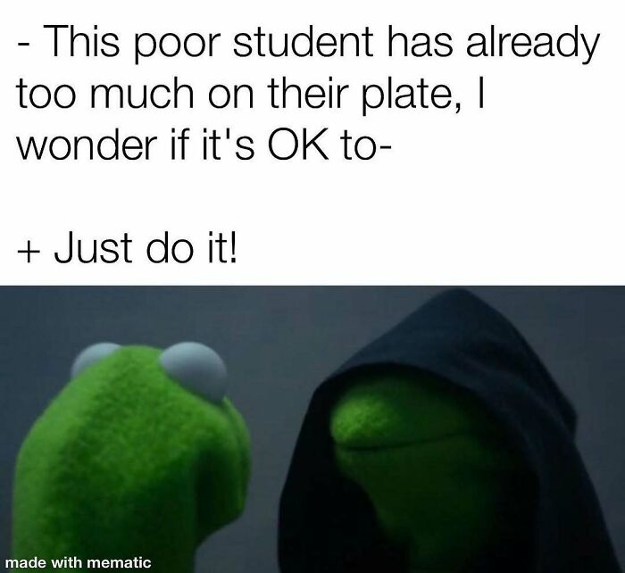 Kermit the Frog meme representing PhD students: Dark Kermit encouraging light Kermit to keep working, reflecting PhD energy.